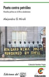 Poeta contra petróleo. Filosofías políticas en el África subsahariana