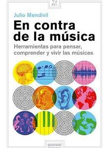 En contra de la música