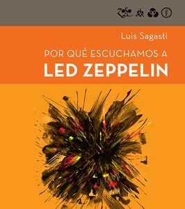 Por qué escuchamos a Led Zeppelin