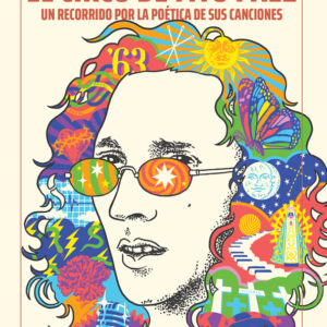 El circo de Fito Páez. Un recorrido por la poética de sus canciones