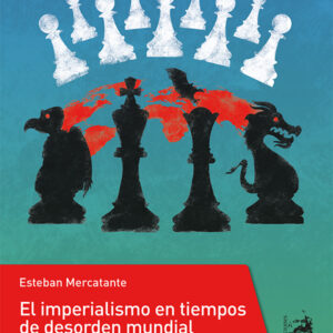 El imperialismo en tiempos de desorden mundial