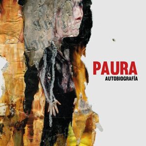 Paura. Autobiografía