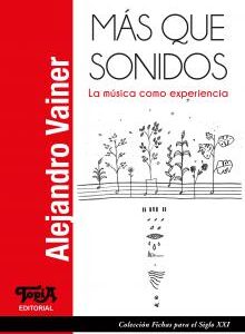 Más que sonidos. La música como experiencia
