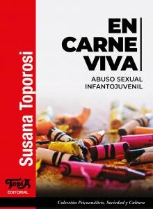 En carne viva. Abuso sexual infantojuvenil