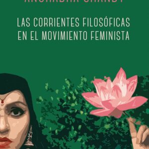 Las corrientes filosóficas en el movimiento feminista