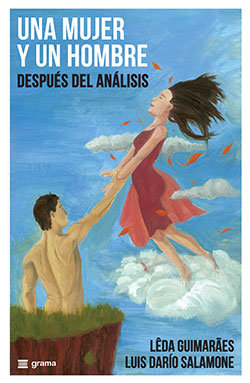 Una mujer y un hombre después del análisis. (edic. bilingüe)