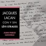 Lacan con y sin Lévi-Strauss