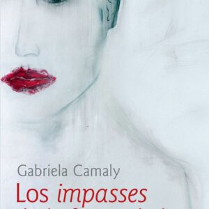 Los impasses de la feminidad. Goces y escrituras