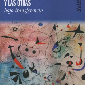 Scilicet. Las psicosis ordinarias y las otras bajo transferencia (XI Congreso mundial AMP)