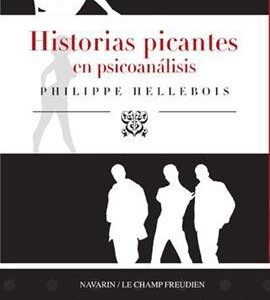 Historias picantes en psicoanálisis