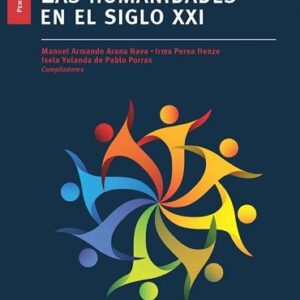 Las humanidades en el siglo XXI