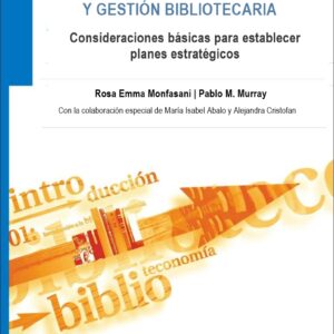 Introducción a la administración y gestión bibliotecaria