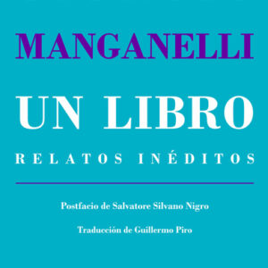 Un libro. Relatos inéditos