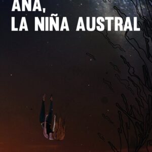 Ana, la niña austral
