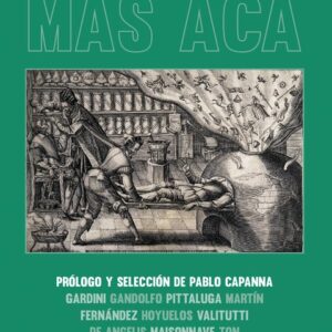 Más acá. Antología del género fantástico argentino. Vol 2