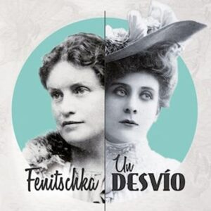 Fenitschka / Un desvío