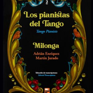 Los pianistas del Tango. Milongas - Vol 2