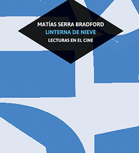 Linterna de nieve. Lecturas en el cine