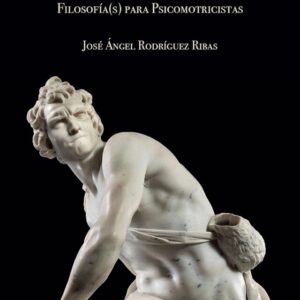 Literaciones del cuerpo. Filosofía(s) para Psicomotricistas