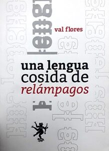 Una lengua cosida de relámpagos