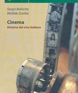 Cinema. Historia del cine italiano