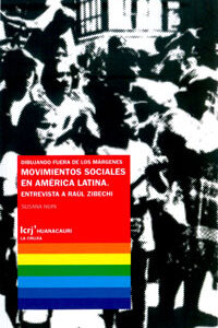 Movimientos sociales en América Latina. Dibujando fuera de los márgenes