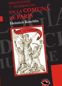 Ideologías y tendencias en la Comuna de París