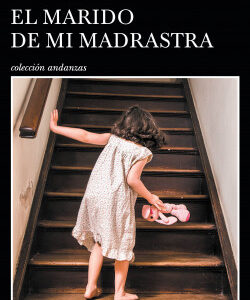 El marido de mi madrastra