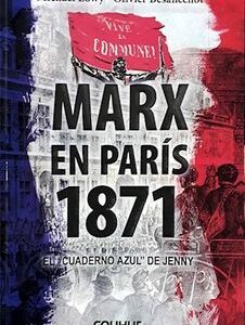 Marx en Paris, 1871.  El "cuaderno azul" de Jenny
