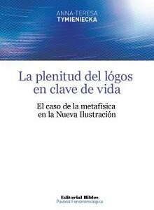 La plenitud del logos en clave de vida