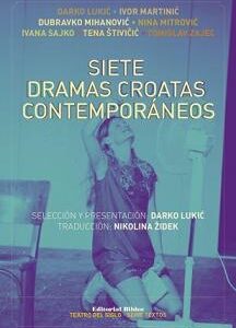 Siete dramas croatas contemporáneos