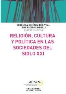 Religión, cultura y política en las sociedades del siglo XXI