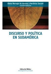 Discurso y política en Sudamérica