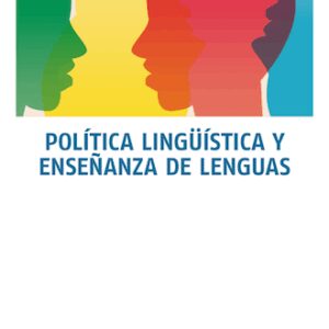 Política lingüística y enseñanza de lenguas