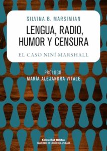 Lengua, radio, humor y censura. El caso Niní Marshall