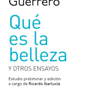 Qué es la belleza y otros ensayos