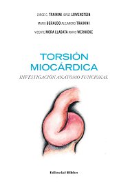 Torsión miocárdica. Investigación anátomo-funcional