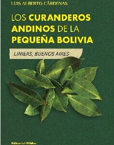 Los curanderos andinos de la pequeña Bolivia