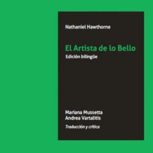 El artista de lo bello (edic. bilingüe)