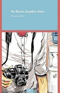 No llores, hombre duro