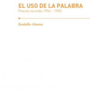 El uso de la palabra