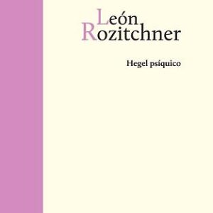 Hegel Psíquico I (del alma)