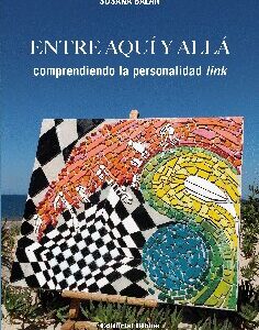Entre aquí y allá. Comprendiendo la personalidad link