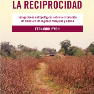 Horizontes de la reciprocidad