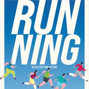 Running: Estilo de vida activo