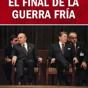 El final de la Guerra Fría