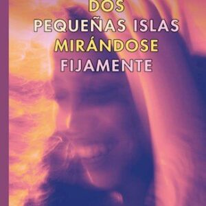 Dos pequeñas islas mirándose fijamente