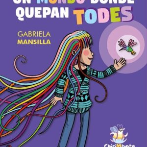 Un mundo donde quepan todes. ESI con perspectiva travesti