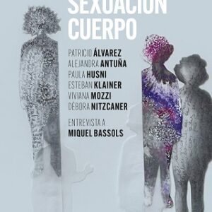 Género, sexuación, cuerpo