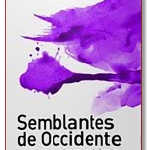 Semblantes de occidente. La apuesta lacaniana por el síntoma
